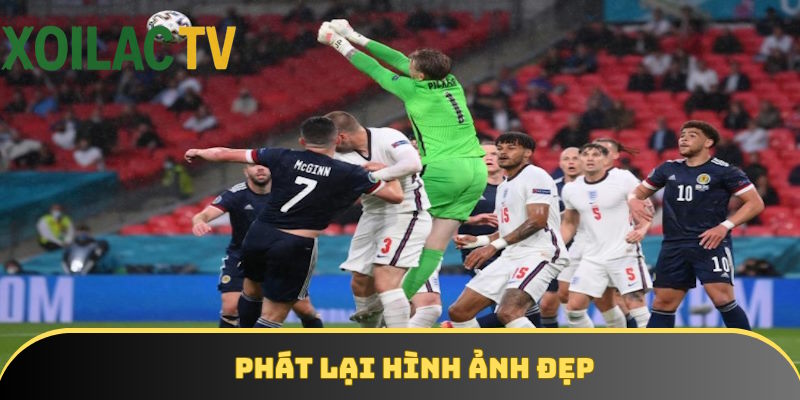 Phát lại hình ảnh đẹp trong quá khứ